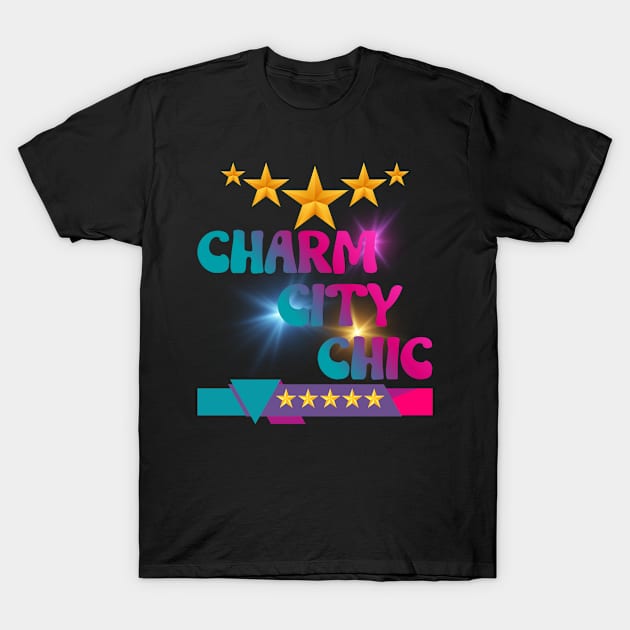 5 STAR CHARM CITY CHIC DESIGN T-Shirt by The C.O.B. Store